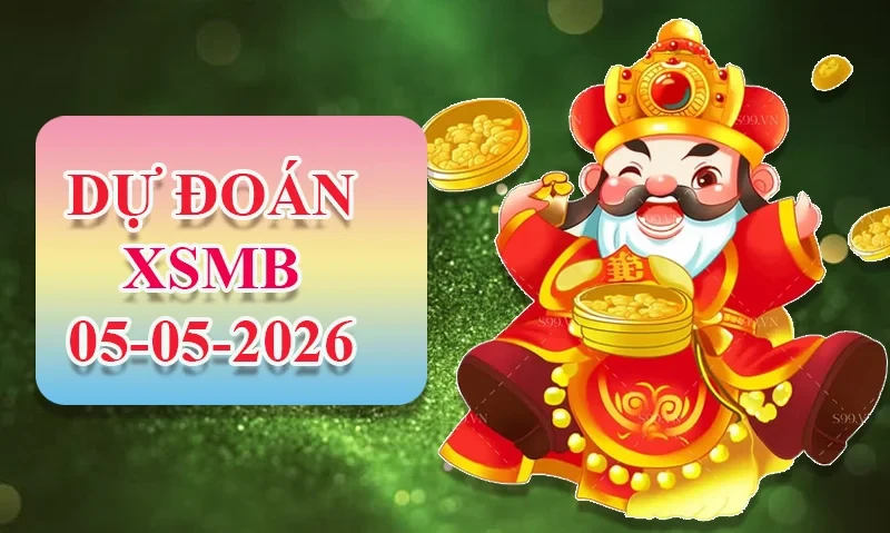 XO88 Dự đoán XSMB ngày 05/05 - Dự đoán XSMB hôm nay