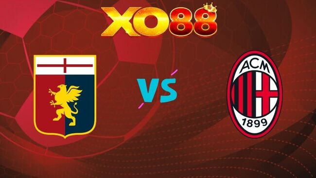 XO88 Nhận định soi kèo Genoa vs AC Milan, 17h00 ngày 17/05/2026