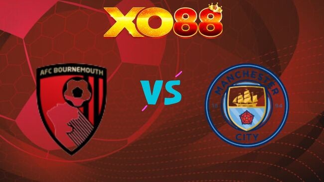 XO88 Nhận định soi kèo Bournemouth vs Man City, 01h30 ngày 20/05/2026