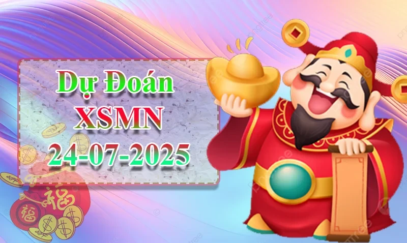 XO88 Dự đoán XSMN ngày 24/07 - Dự đoán XSMN hôm nay